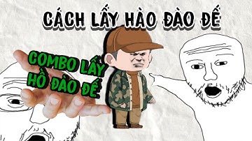 Cách Lấy Nhân Vật Mới HÀO ĐÀO ĐẾ Và COMBO Lấy Hào Đào Đế Trong CÂU CÁ VẠN CÂN