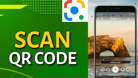 How to Scan QR Code in Google Lens 2025?