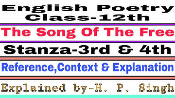 The Song of The Free(Stanza-3rd&4th) Reference, Context, Explanation