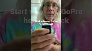 How to start your video on GoPro hero 10 black