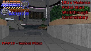 Doom II: AUGER;ZENITH (Ultra Violence 100%) Walkthrough (MAP19: Sunset Plaza)