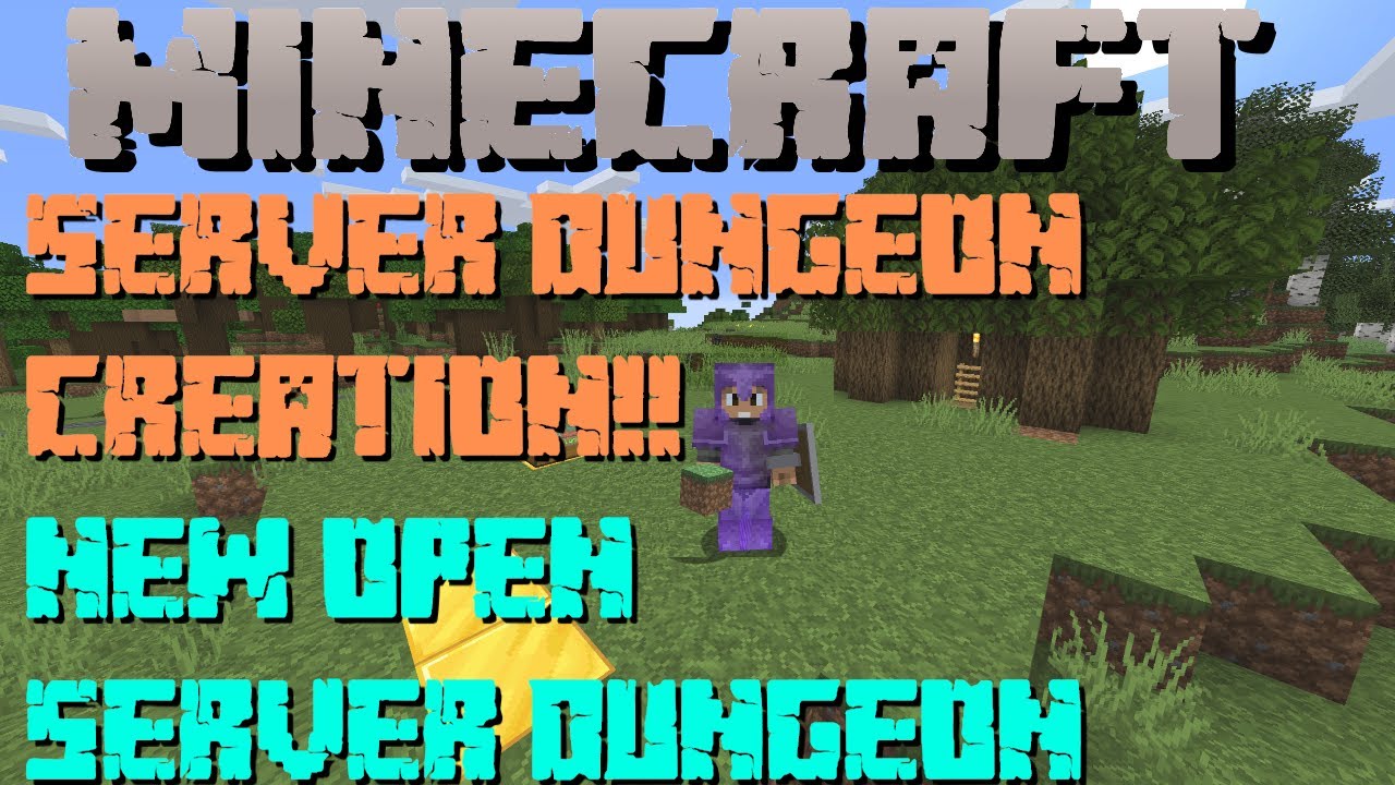 MINECRAFT SERVER DUNGEON CREATION | NEW OPEN WORLD SERVER DUNGEON 1.16. ...