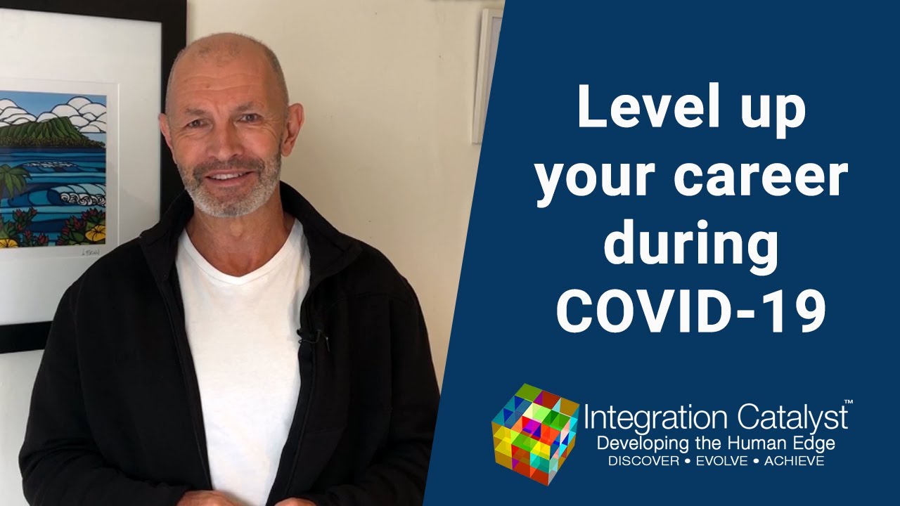 How to Level Up Your Career During COVID-19
