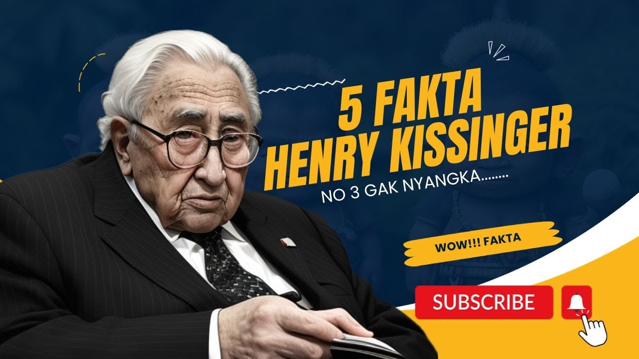 WOW!!! 5 fakta Henry Kissinger YouTube