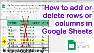 How to add or delete rows or columns in Google Sheets