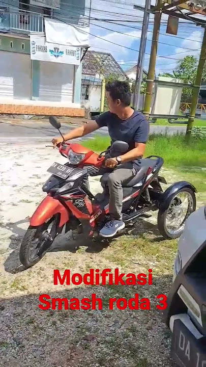 Smash roda 3 bisa mundur