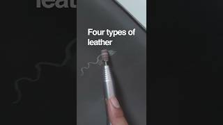 4 #Leather Types You Have to Know‼️ 4 #Leather Types You Have to Know‼️