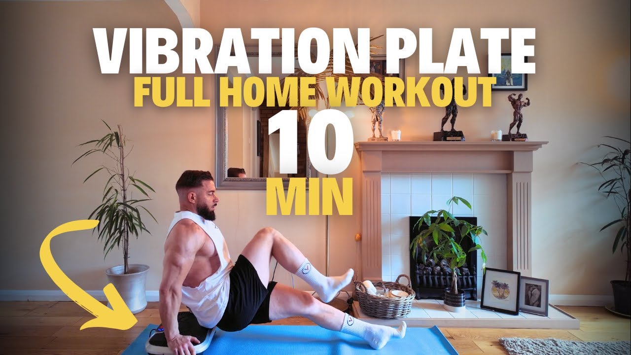 TOTAL 10 MINUTE Vibration Plate Full Body Home Workout