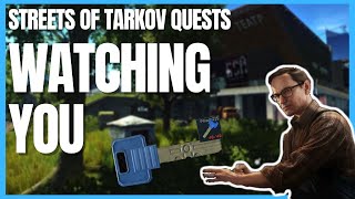 Watching You - Mechanic Task Guide - Escape From Tarkov (2023)