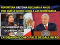 REPORTERA GRITONA, RECLAMA A AMLO POR QUÈ LE QUITA LUJOS A LAS SECRETARÌAS, MIRA LO QUE HIZO AL FINL