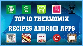 Top 10 Thermomix Recipes Android App | Review screenshot 1