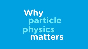 Why Particle Physics Matters