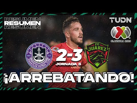 Resumen y goles | Mazatlán 2-3 FC Juárez | Liga Mx - CL2023 J5 | TUDN