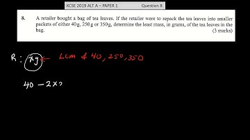 QUESTION 8 - MATHEMATICS KCSE 2019 ALT A PAPER 1