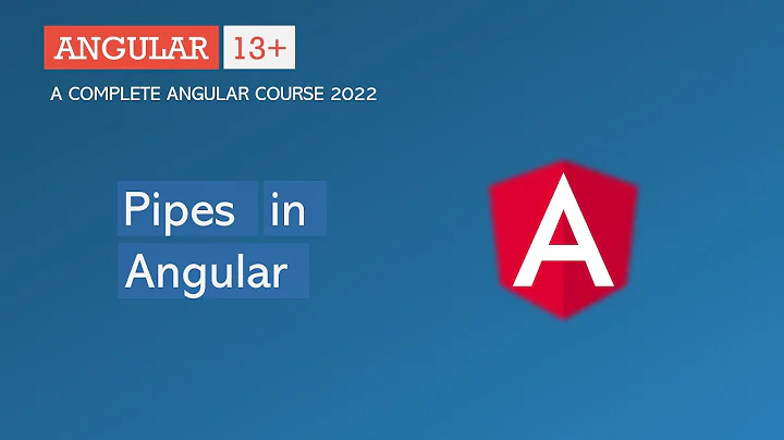 Pipes in Angular | Angular Pipes | Angular 13+