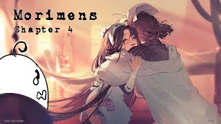 Morimens Chapter 4 (Part 1) - Free my Girl she ain't do NOTHING