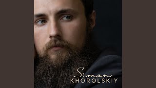 Video thumbnail of "Simon Khorolskiy - Wayfaring Stranger"