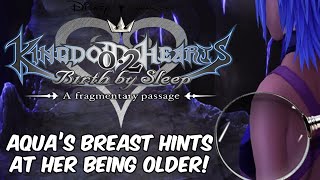 KINGDOM HEARTS 2.8: AQUA'S BREAST HINT AT HER BEING OLDER IN BIRTH BY SLEEP 2 AND KH3?