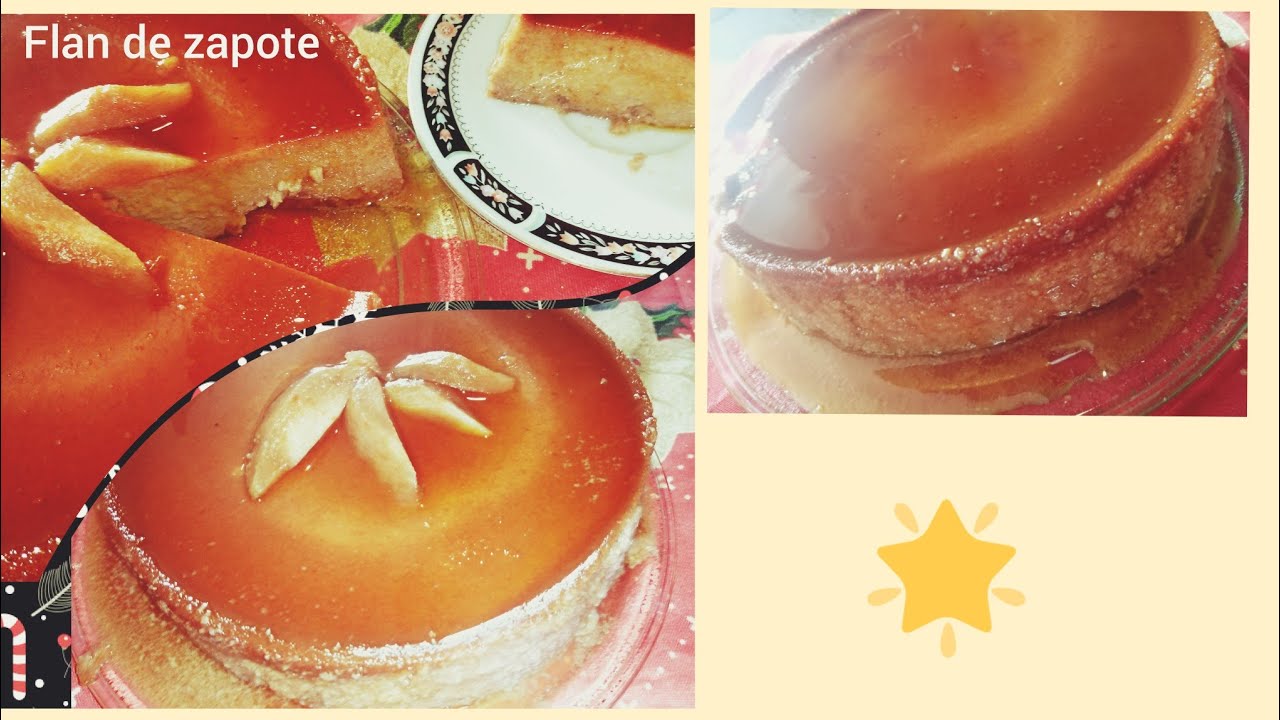 Delicioso Flan de Zapote