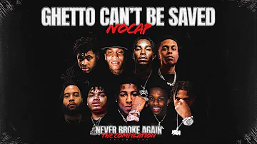 NoCap - Ghetto can’t be saved (lyric video)