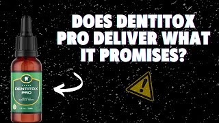 DENTITOX PRO REVIEW | Does Dentitox Pro Really Work? DENTITOX PRO