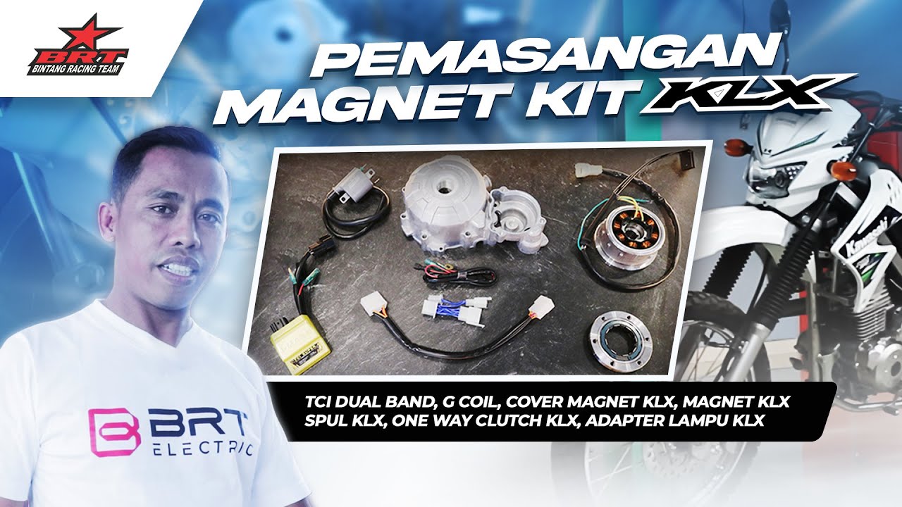 Pemasangan Magnet KLX Kit