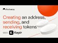 Keplr  how to create an archway address and send tokens