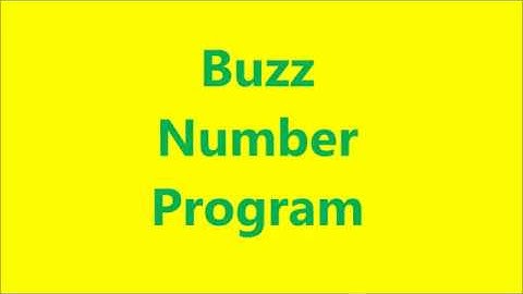Buzz number program in java with explanation
