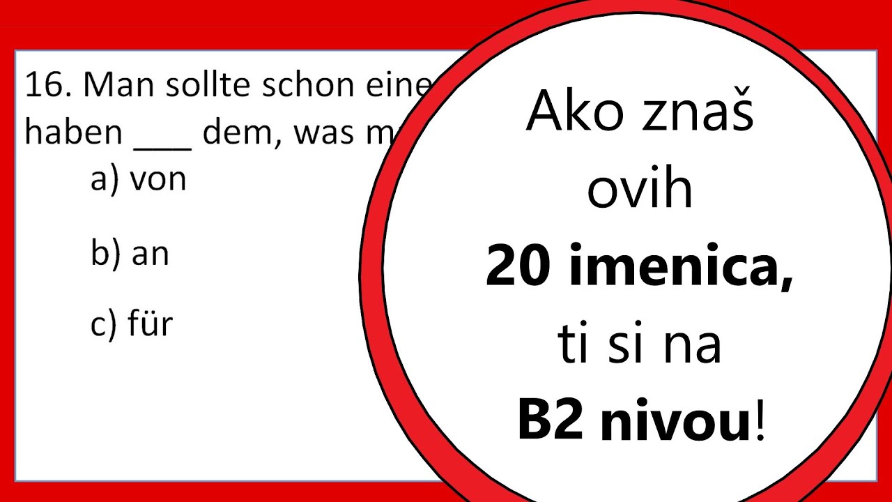 Da li znaš ove Imenice i njihove Predloge za B1 nivo? B2 Nemački