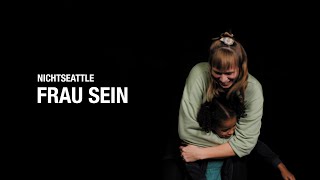 Nichtseattle - Frau Sein (Official Video)