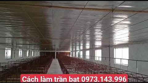 hướng dẫn làm trần bạt. làm bạt chống nóng. cách căng bạt trần