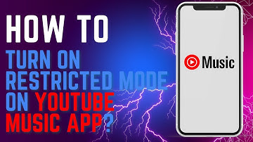How to Turn On Restricted Mode on YouTube Music App?