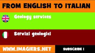 FROM ENGLISH TO ITALIAN = Geology services(, 2012-02-16T10:11:52.000Z)