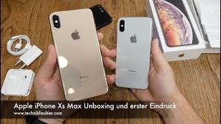 Apple iPhone Xs Max Unboxing und erster Eindruck