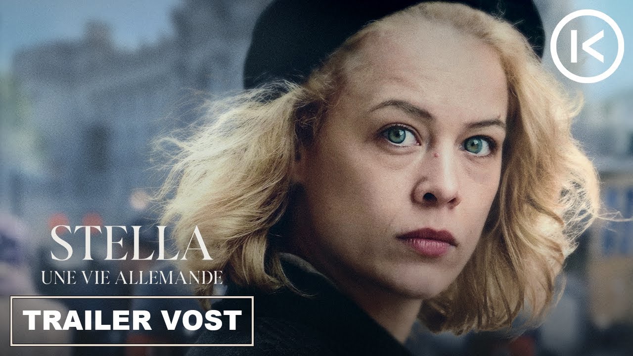 STELLA, UNE VIE ALLEMANDE Bandeannonce VOSTF YouTube