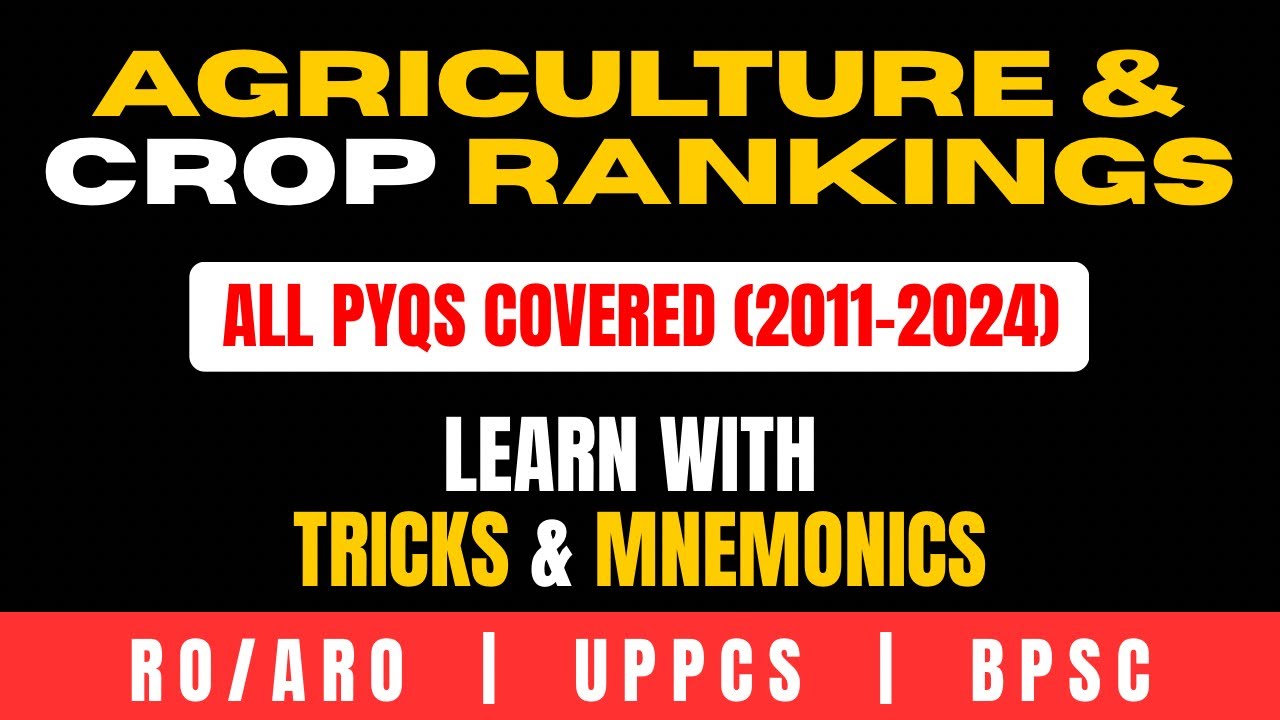 One Shot - Crop Rankings & Agriculture for RO/ARO, UPPCS & BPSC 🧑‍🌾