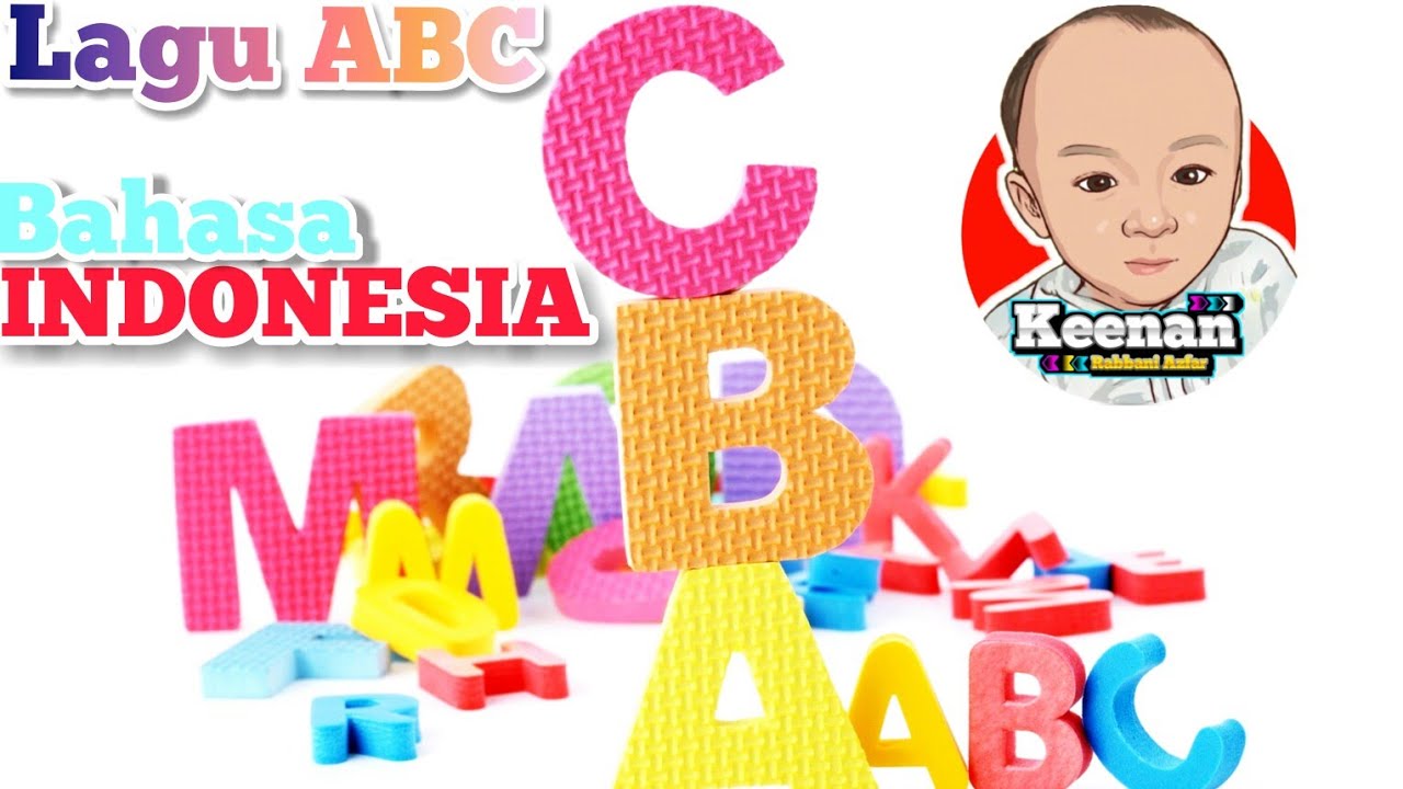 Lagu Anak ABC Bahasa Indonesia - Lagu ABC - Lagu Anak Belajar ABC - YouTube