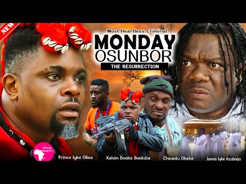 Not For Kids! - MONDAY OSUNBOR The Resurrection - Full Movie - 2024 Latest Nigerian Movies Nollywood