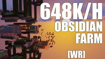 [WR] 648K/H Obsidian Farm (Single Platform/Portal) --- White Mc