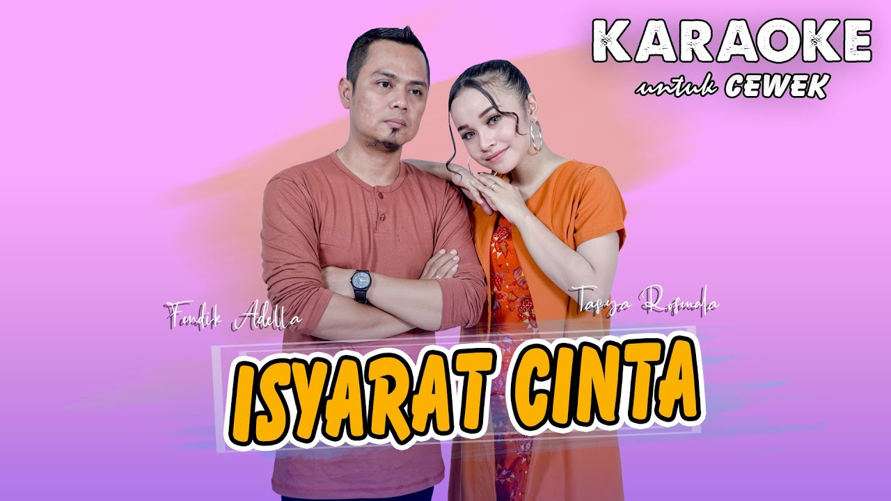 Isyarat Cinta  -  KARAOKE untuk CEWEK