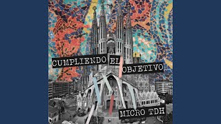 Cumpliendo el Objetivo - Micro Tdh