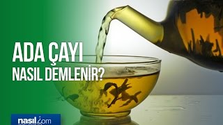 Ada Çayı Nasıl Yapılır? | Sağlık | Nasil.com Resimi