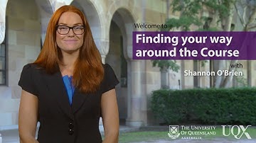 UQx Finding your way around the course