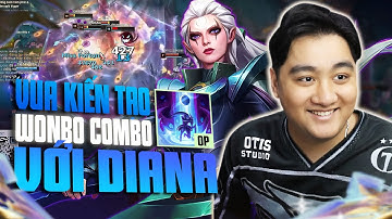 CON BÀI DIANA ĐI RỪNG SETUP CỰC KHỎE VÀ PHA WOMBO COMBO COMEBACK CỰC CHÁY