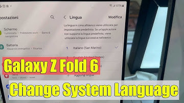 How To Change System Language On Samsung Galaxy Z Fold 6