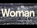 City and Colour - Woman [Lyric Video]