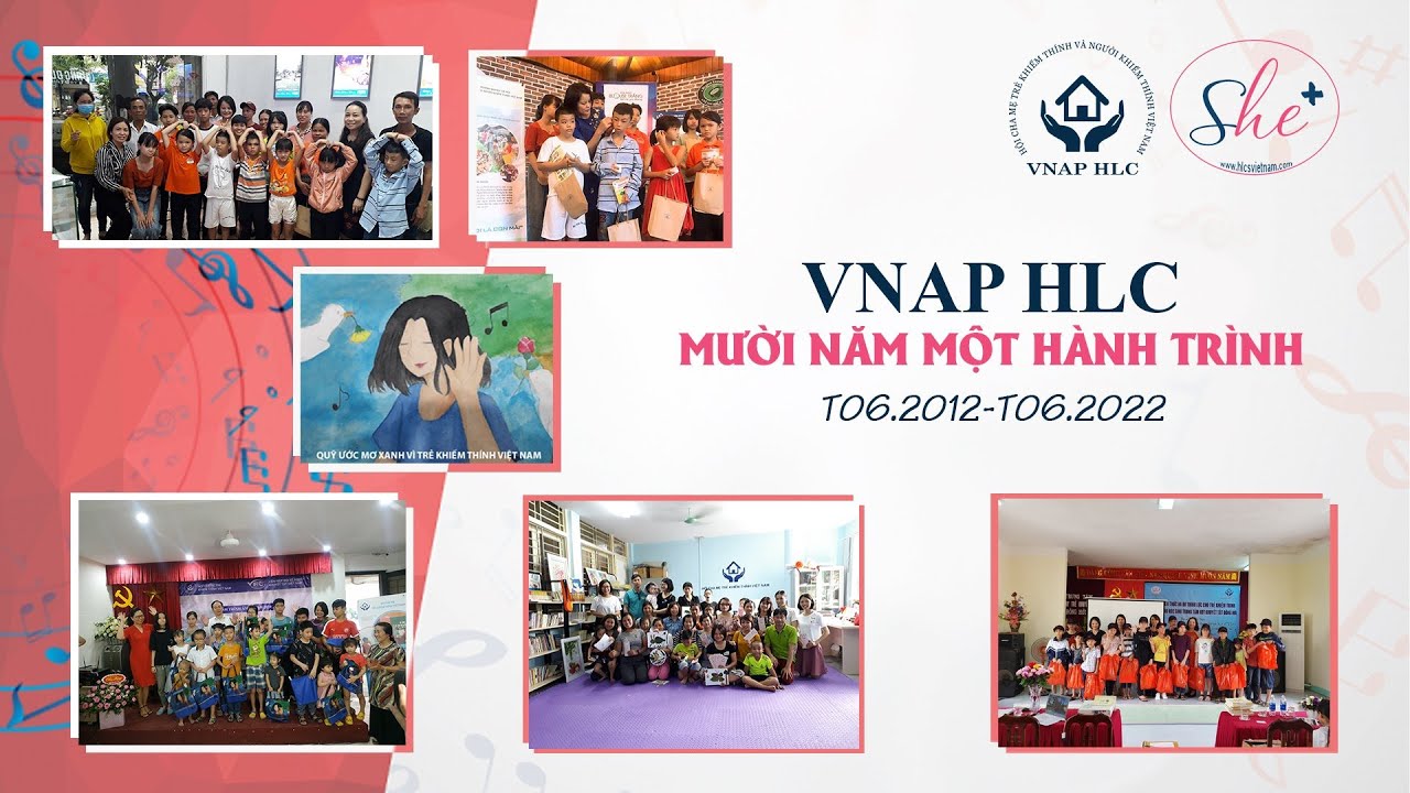 VNAP HLC - 10 NĂM MỘT HÀNH TRÌNH