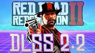 ПОДРОБНОЕ СРАВНЕНИЕ DLSS 2.2 в RED DEAD REDEMPTION 2