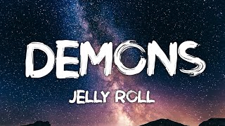 Jelly Roll - Demons (Song)