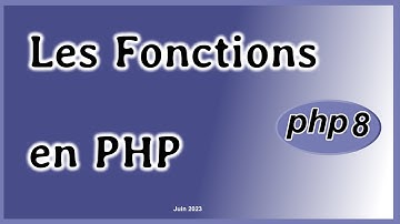 Les fonctions en PHP 8